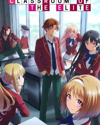 Chào Mừng Đến Với Lớp Học Đề Cao Thực Lực (Phần 2)