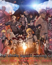 Đại Chiến Người Khổng Lồ: Lần Tấn Công Cuối Cùng (Đại Chiến Titan)