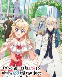 Để Xổng Mất Cá To, Nhưng Cá Tôi Câu Được Lại Còn To Hơn