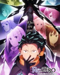 ReZERO - Bắt Đầu Lại Ở Thế Giới Khác (Phần 4)